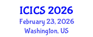 International Conference on Information and Computer Sciences (ICICS) February 23, 2026 - Washington, United States