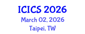 International Conference on Information and Computer Sciences (ICICS) March 02, 2026 - Taipei, Taiwan