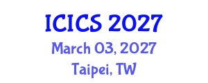 International Conference on Information and Computer Sciences (ICICS) March 03, 2027 - Taipei, Taiwan