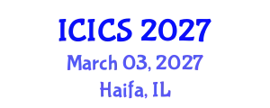 International Conference on Information and Computer Sciences (ICICS) March 03, 2027 - Haifa, Israel