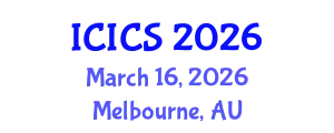 International Conference on Information and Computer Sciences (ICICS) March 16, 2026 - Melbourne, Australia