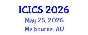 International Conference on Information and Computer Sciences (ICICS) May 25, 2026 - Melbourne, Australia
