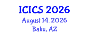 International Conference on Information and Computer Sciences (ICICS) August 14, 2026 - Baku, Azerbaijan