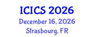 International Conference on Information and Computer Sciences (ICICS) December 16, 2026 - Strasbourg, France