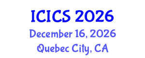 International Conference on Information and Computer Sciences (ICICS) December 16, 2026 - Quebec City, Canada