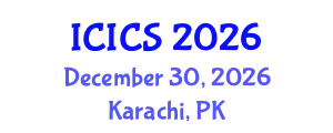 International Conference on Information and Computer Sciences (ICICS) December 30, 2026 - Karachi, Pakistan