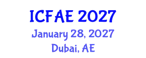 International Conference on Food and Agricultural Engineering (ICFAE) January 28, 2027 - Dubai, United Arab Emirates