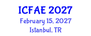 International Conference on Food and Agricultural Engineering (ICFAE) February 15, 2027 - Istanbul, Turkey
