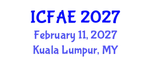 International Conference on Food and Agricultural Engineering (ICFAE) February 11, 2027 - Kuala Lumpur, Malaysia