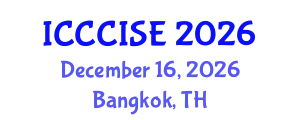International Conference on Computer, Communication and Information Sciences, and Engineering (ICCCISE) December 16, 2026 - Bangkok, Thailand