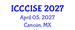 International Conference on Computer, Communication and Information Sciences, and Engineering (ICCCISE) April 05, 2027 - Cancún, Mexico