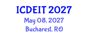International Conference on Distance Education and Instructional Technology (ICDEIT) May 08, 2027 - Bucharest, Romania