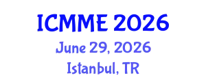 International Conference on Metallurgical and Materials Engineering (ICMME) June 29, 2026 - Istanbul, Turkey