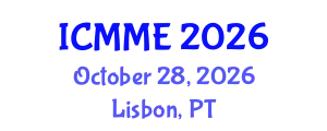 International Conference on Metallurgical and Materials Engineering (ICMME) October 28, 2026 - Lisbon, Portugal