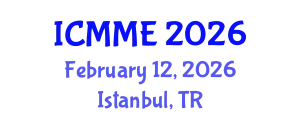 International Conference on Metallurgical and Materials Engineering (ICMME) February 12, 2026 - Istanbul, Turkey