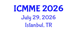 International Conference on Metallurgical and Materials Engineering (ICMME) July 29, 2026 - Istanbul, Turkey
