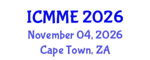 International Conference on Metallurgical and Materials Engineering (ICMME) November 04, 2026 - Cape Town, South Africa