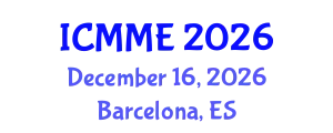 International Conference on Metallurgical and Materials Engineering (ICMME) December 16, 2026 - Barcelona, Spain