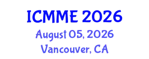 International Conference on Metallurgical and Materials Engineering (ICMME) August 05, 2026 - Vancouver, Canada