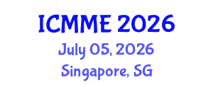 International Conference on Metallurgical and Materials Engineering (ICMME) July 05, 2026 - Singapore, Singapore