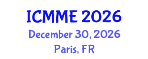 International Conference on Metallurgical and Materials Engineering (ICMME) December 30, 2026 - Paris, France