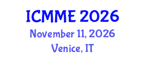 International Conference on Metallurgical and Materials Engineering (ICMME) November 11, 2026 - Venice, Italy