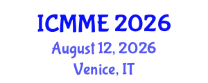 International Conference on Metallurgical and Materials Engineering (ICMME) August 12, 2026 - Venice, Italy