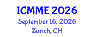 International Conference on Metallurgical and Materials Engineering (ICMME) September 16, 2026 - Zurich, Switzerland