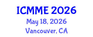 International Conference on Metallurgical and Materials Engineering (ICMME) May 18, 2026 - Vancouver, Canada