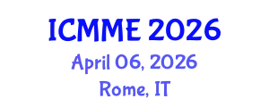 International Conference on Metallurgical and Materials Engineering (ICMME) April 06, 2026 - Rome, Italy