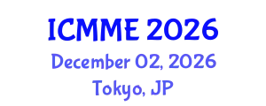 International Conference on Metallurgical and Materials Engineering (ICMME) December 02, 2026 - Tokyo, Japan