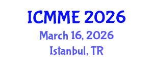 International Conference on Metallurgical and Materials Engineering (ICMME) March 16, 2026 - Istanbul, Turkey