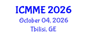 International Conference on Metallurgical and Materials Engineering (ICMME) October 04, 2026 - Tbilisi, Georgia