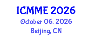 International Conference on Metallurgical and Materials Engineering (ICMME) October 06, 2026 - Beijing, China