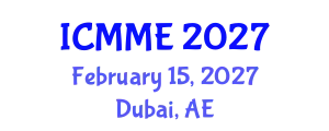 International Conference on Metallurgical and Materials Engineering (ICMME) February 15, 2027 - Dubai, United Arab Emirates