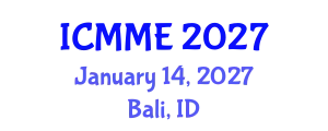 International Conference on Metallurgical and Materials Engineering (ICMME) January 14, 2027 - Bali, Indonesia