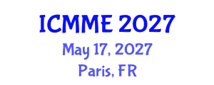 International Conference on Metallurgical and Materials Engineering (ICMME) May 17, 2027 - Paris, France