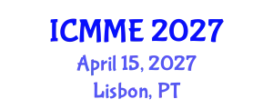 International Conference on Metallurgical and Materials Engineering (ICMME) April 15, 2027 - Lisbon, Portugal