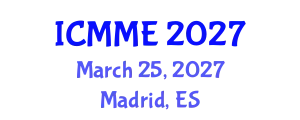 International Conference on Metallurgical and Materials Engineering (ICMME) March 25, 2027 - Madrid, Spain