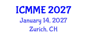 International Conference on Metallurgical and Materials Engineering (ICMME) January 14, 2027 - Zurich, Switzerland