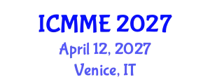 International Conference on Metallurgical and Materials Engineering (ICMME) April 12, 2027 - Venice, Italy