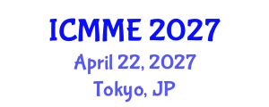 International Conference on Metallurgical and Materials Engineering (ICMME) April 22, 2027 - Tokyo, Japan