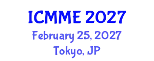 International Conference on Metallurgical and Materials Engineering (ICMME) February 25, 2027 - Tokyo, Japan