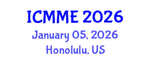 International Conference on Metallurgical and Materials Engineering (ICMME) January 05, 2026 - Honolulu, United States