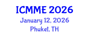 International Conference on Metallurgical and Materials Engineering (ICMME) January 12, 2026 - Phuket, Thailand