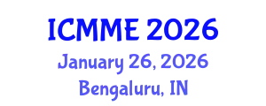 International Conference on Metallurgical and Materials Engineering (ICMME) January 26, 2026 - Bengaluru, India