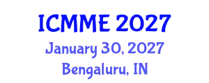 International Conference on Metallurgical and Materials Engineering (ICMME) January 30, 2027 - Bengaluru, India