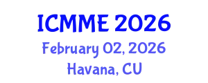 International Conference on Metallurgical and Materials Engineering (ICMME) February 02, 2026 - Havana, Cuba