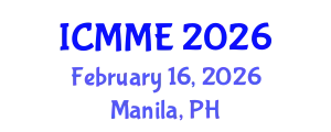 International Conference on Metallurgical and Materials Engineering (ICMME) February 16, 2026 - Manila, Philippines