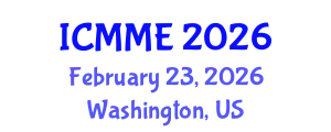 International Conference on Metallurgical and Materials Engineering (ICMME) February 23, 2026 - Washington, United States